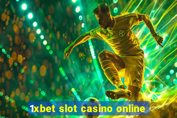 1xbet slot casino online