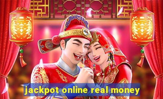 jackpot online real money