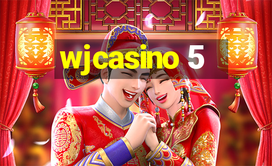 wjcasino 5