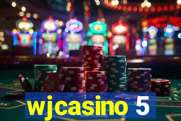 wjcasino 5