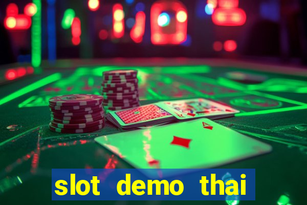 slot demo thai river wonders