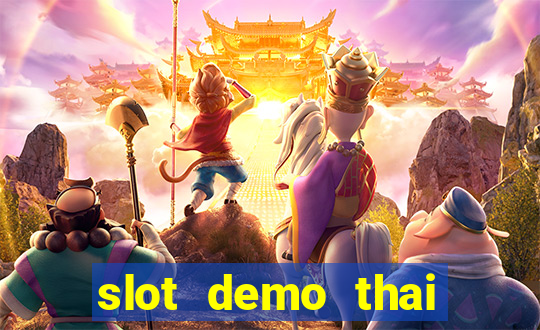 slot demo thai river wonders