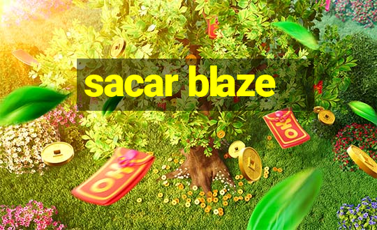 sacar blaze