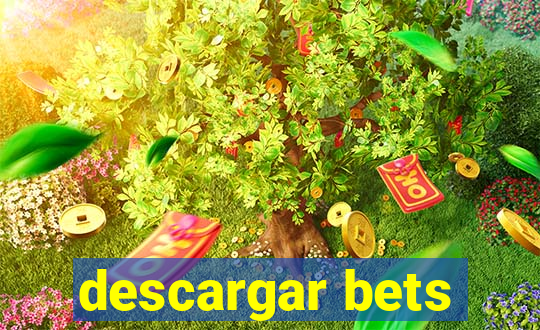 descargar bets