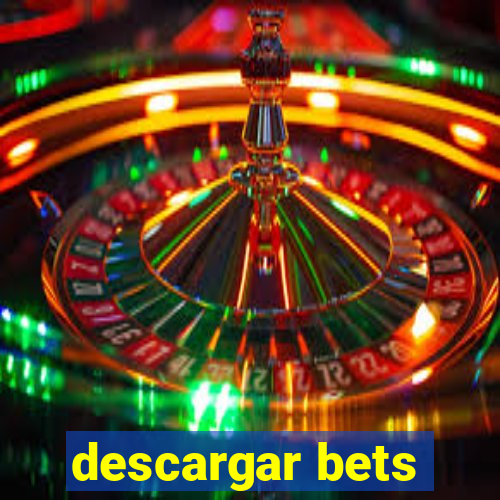 descargar bets