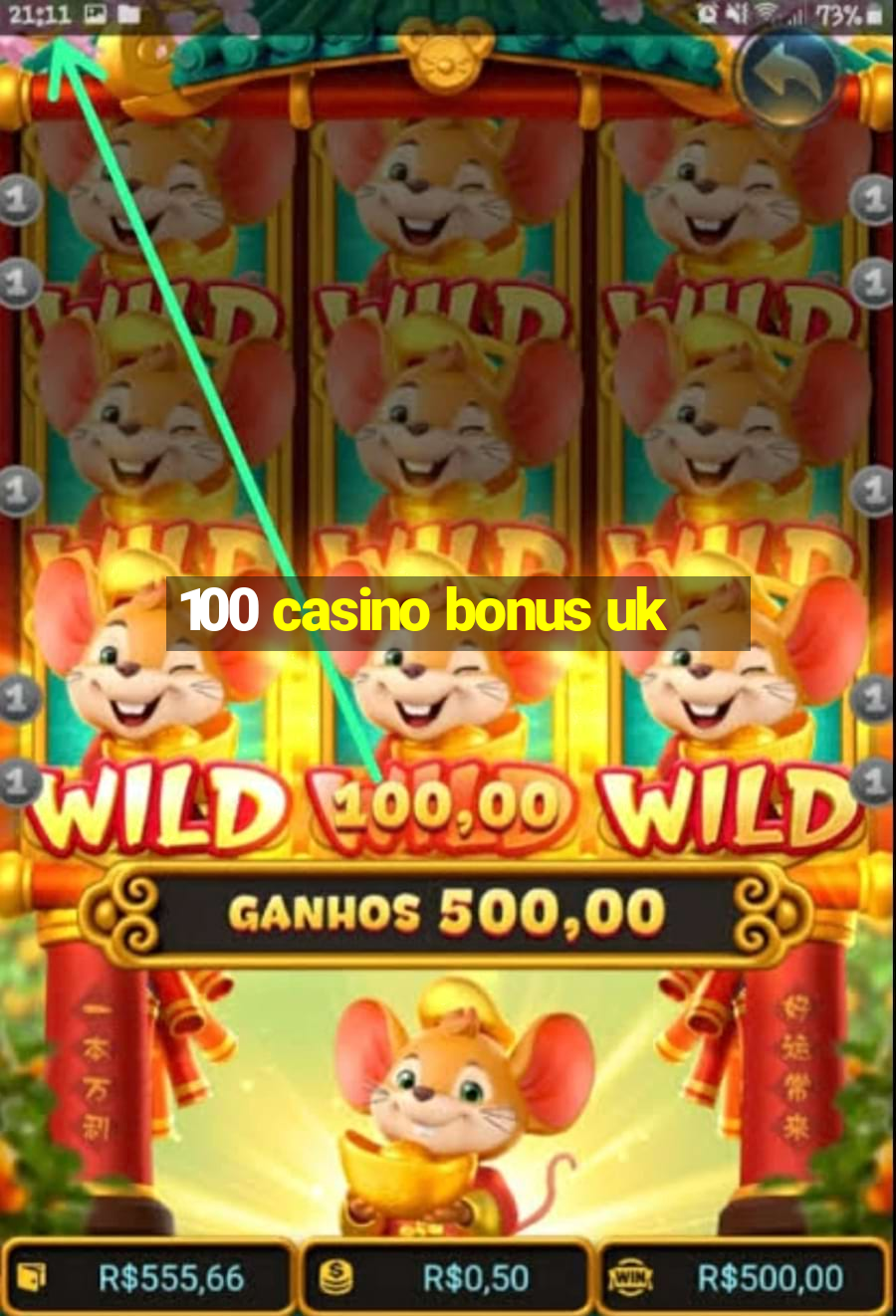 100 casino bonus uk