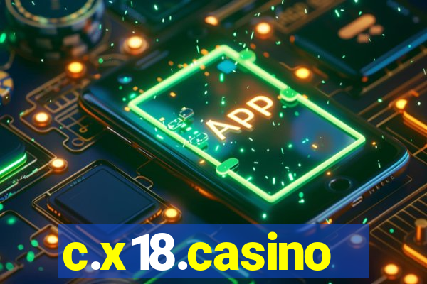 c.x18.casino