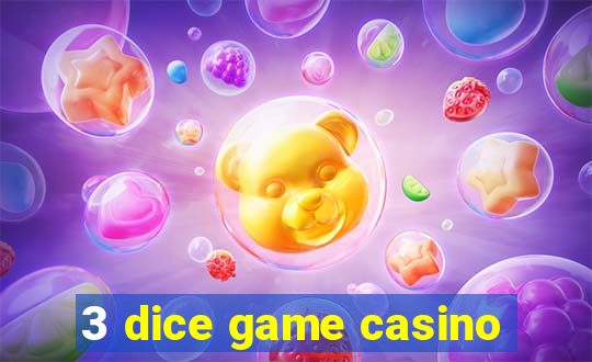 3 dice game casino