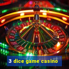 3 dice game casino