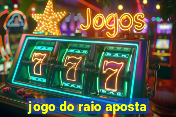 jogo do raio aposta