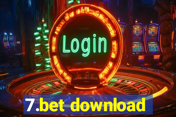 7.bet download