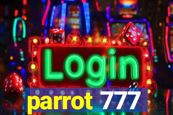 parrot 777