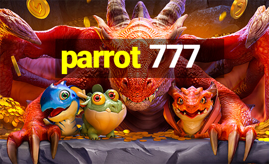 parrot 777