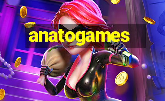 anatogames