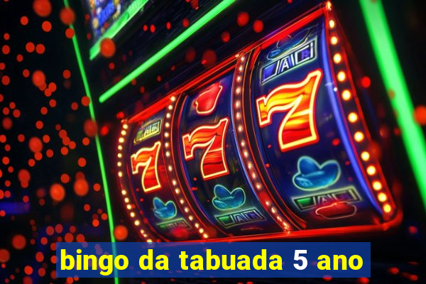 bingo da tabuada 5 ano