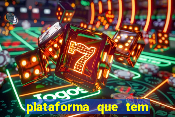 plataforma que tem o fortune tiger