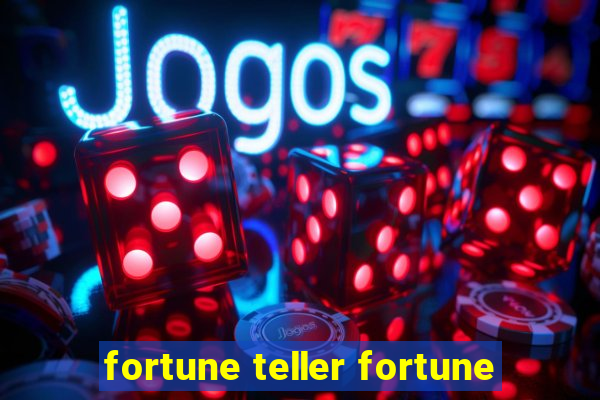 fortune teller fortune