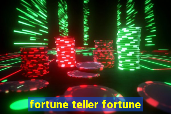 fortune teller fortune