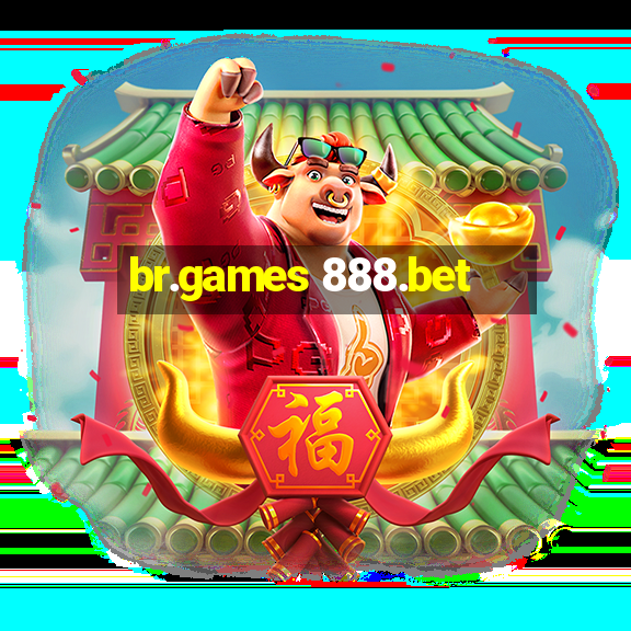 br.games 888.bet