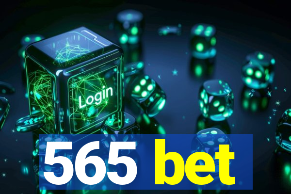 565 bet