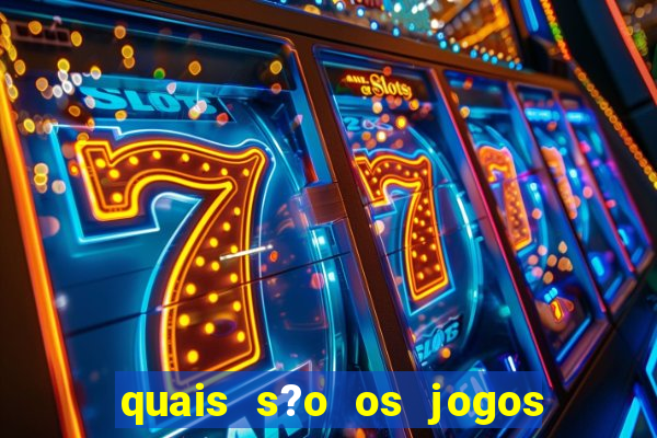 quais s?o os jogos para ganhar dinheiro