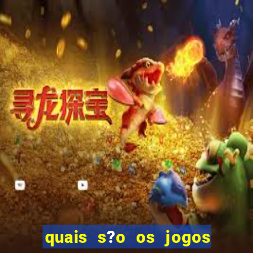 quais s?o os jogos para ganhar dinheiro