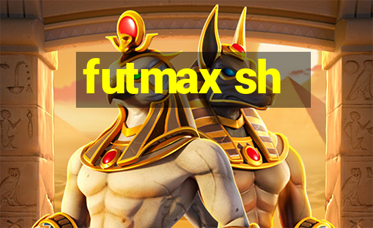 futmax sh