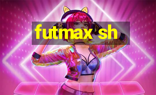 futmax sh