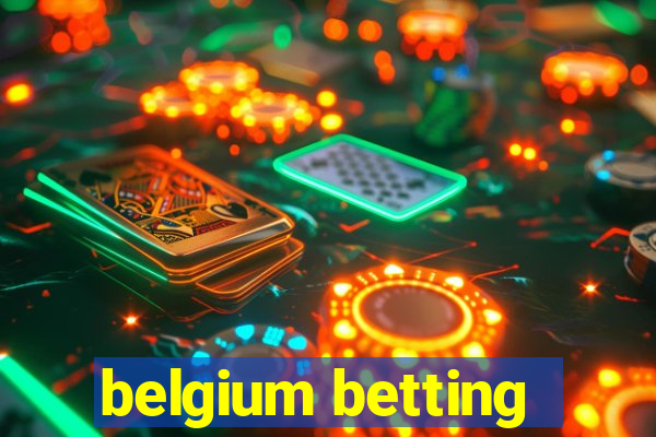 belgium betting