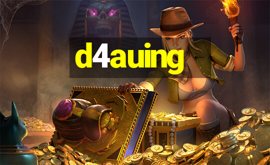 d4auing