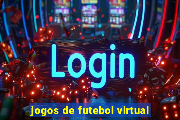 jogos de futebol virtual