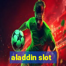 aladdin slot