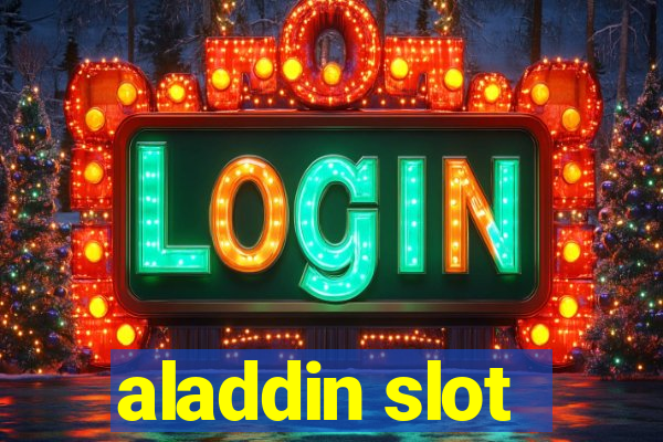 aladdin slot