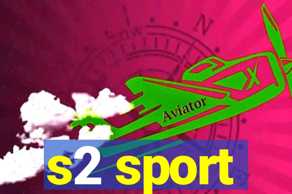 s2 sport