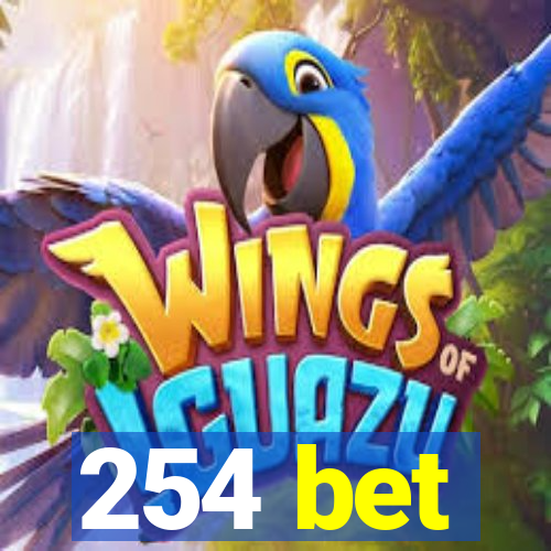 254 bet