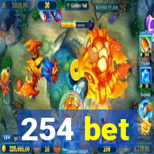 254 bet