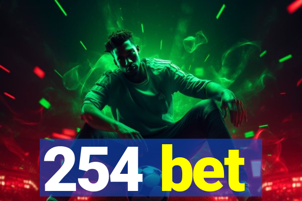 254 bet