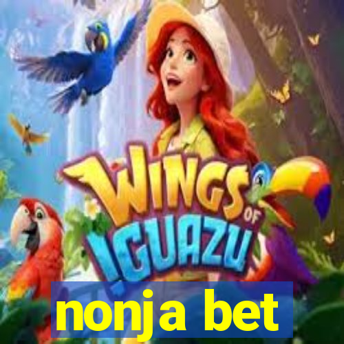 nonja bet