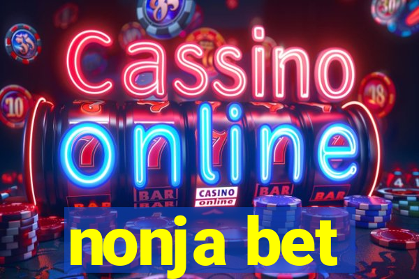 nonja bet