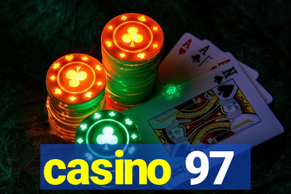 casino 97