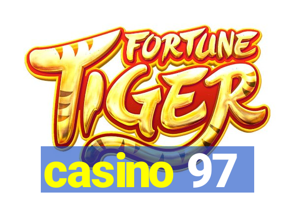 casino 97