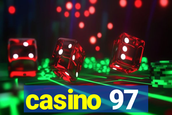 casino 97