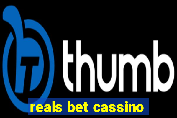 reals bet cassino