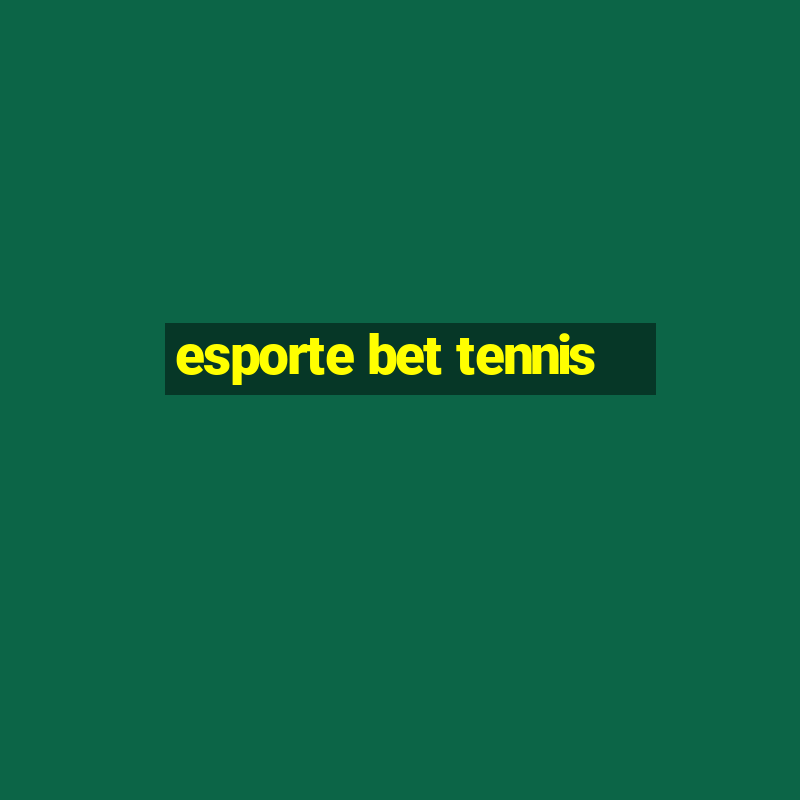 esporte bet tennis