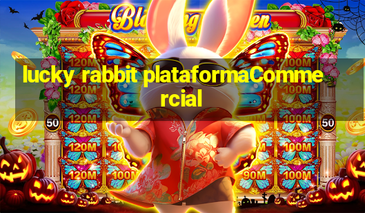 lucky rabbit plataformaCommercial