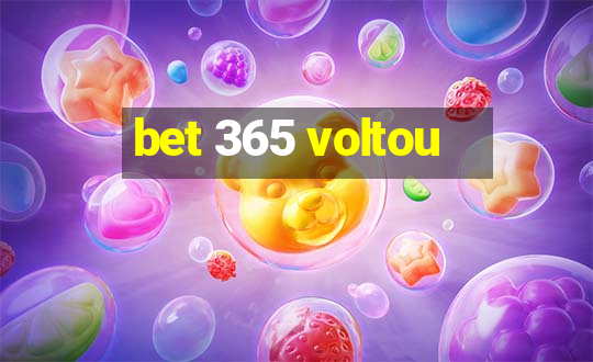 bet 365 voltou