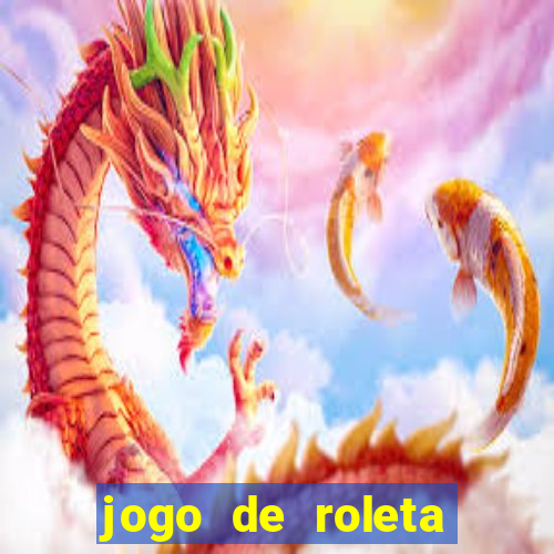 jogo de roleta gratis online