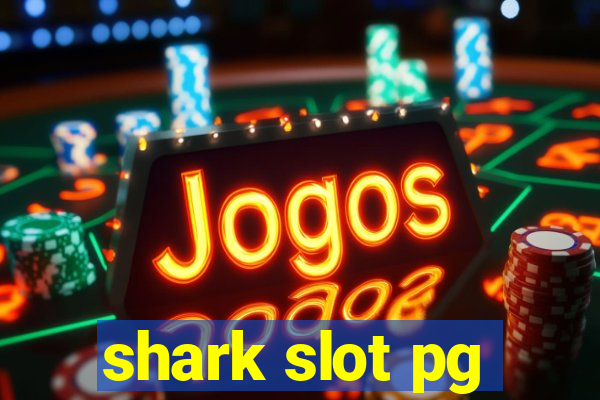 shark slot pg