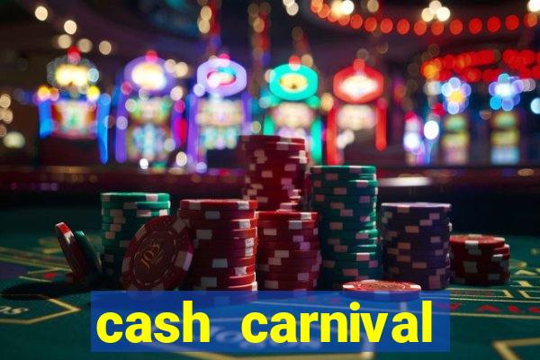 cash carnival casino slots paga de verdade