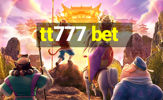 tt777 bet